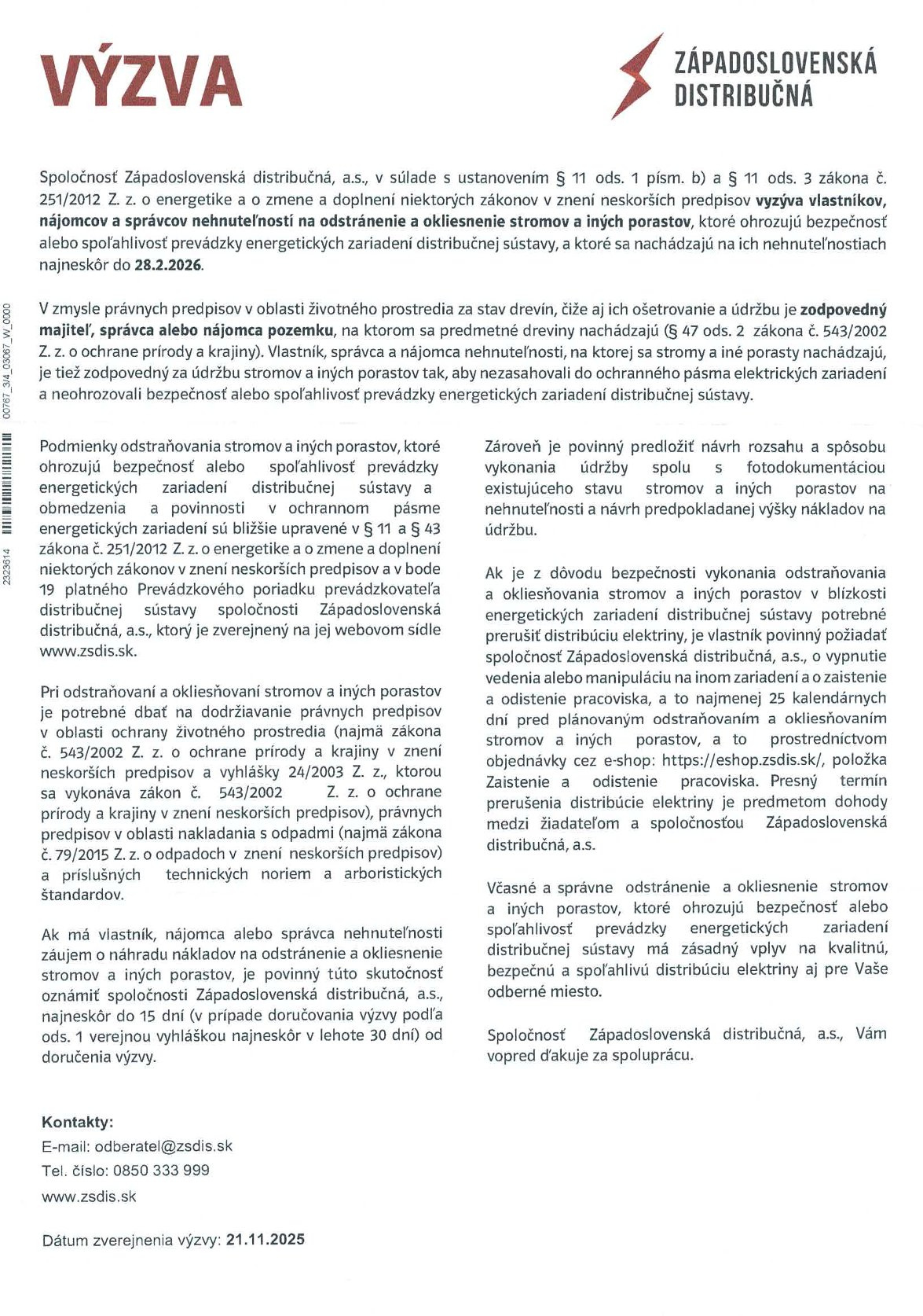 Aktuality / Výzva od Západoslovenskej distribučnej spoločnosti - foto